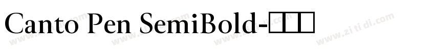 Canto Pen SemiBold字体转换